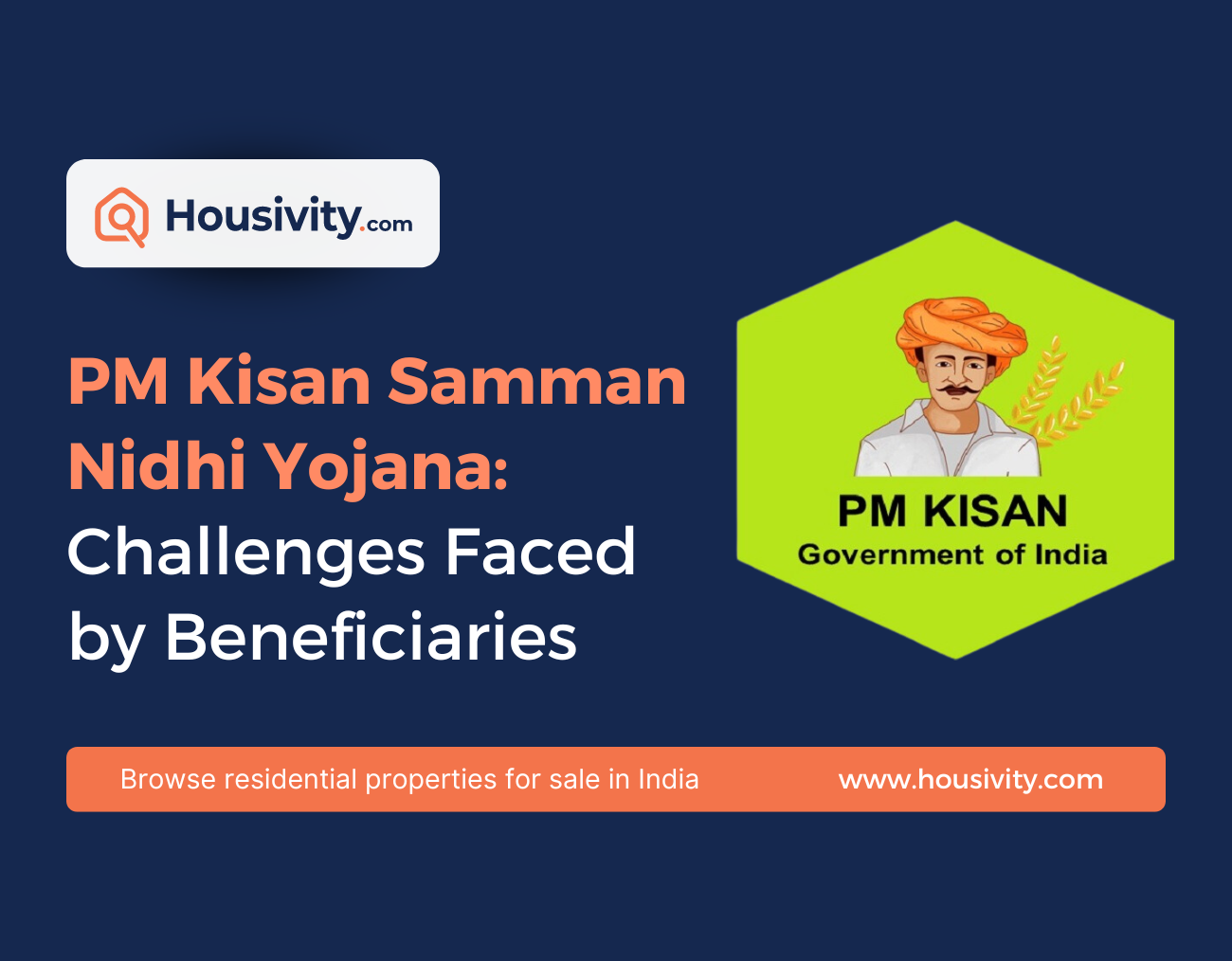 PM Kisan Samman Nidhi Yojana: Challenges Faced by Beneficiaries