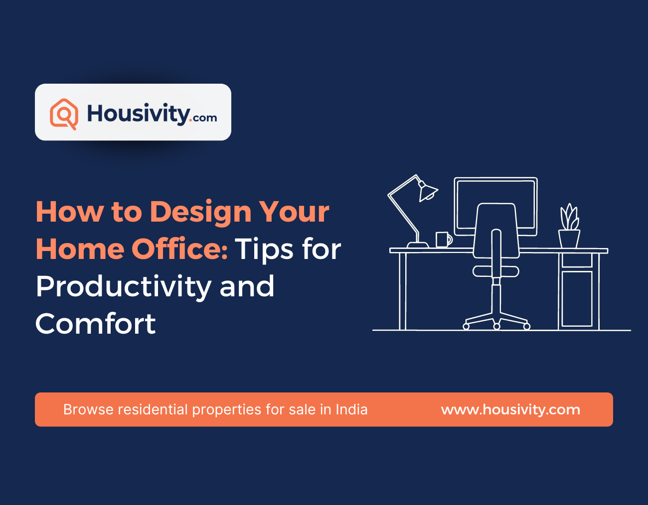 How to design your home office tips for productivity and comfort