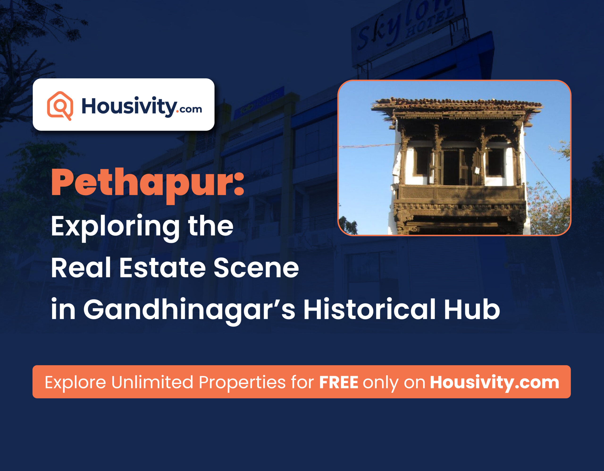 Pethapur: Exploring the Real Estate Scene in Gandhinagar’s Historical Hub